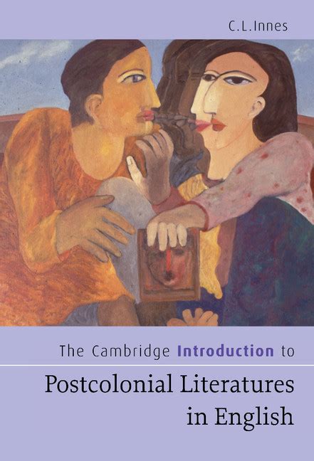 The Cambridge Introduction To Postcolonial Literatures In English
