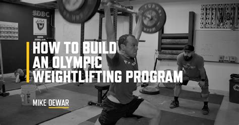 How To Build An Olympic Weightlifting Program For Beginners Trainheroic