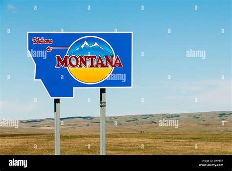 Welcome To Montana Sign In Northeastern Part Of State Stock Photo Alamy