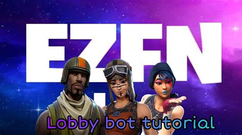 How To Make A Fortnite Lobby Bot With Ezfndev Working 2021 Youtube