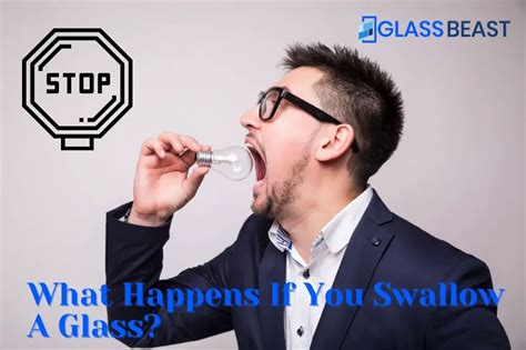 What Happens If You Swallow Glass Omg Crazy Happenings