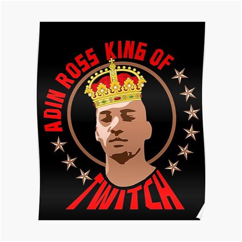 Adin Ross King Of Twitch Portrait Poster By Sunnyhova Redbubble