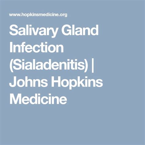 Salivary Gland Infection Sialadenitis Johns Hopkins Medicine