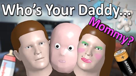 Who S Your Daddy Mommy Youtube