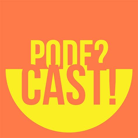Pode Cast Podcast Podtail