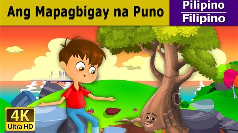 Ang Mapagbigay Na Puno Giving Tree In Filipino Mga Kwentong Pambata My Xxx Hot Girl