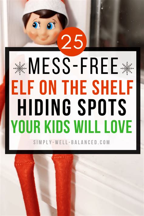 50 Insanely Easy Elf On The Shelf Hiding Spots Updated For 2023