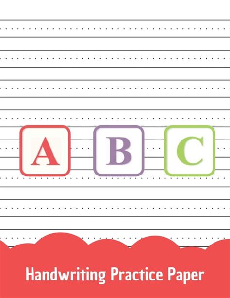 Abc Handwriting Practice Paper Kindergarten Writing Paper For Kids