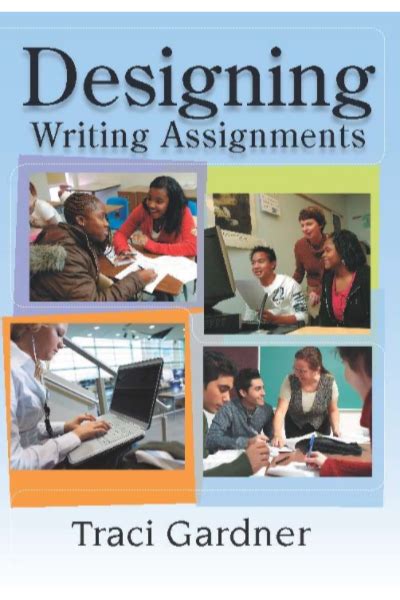 Designing Writing Assignments Ncte Store
