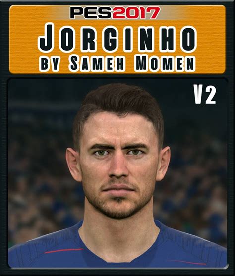 Dijagokan raih ballon dor 2021, jorginho kurang pede. PES 2017 Jorginho Face V2 by Sameh Momen