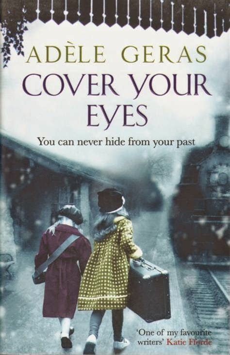 Book Review Cover Your Eyes By Adele Geras With Images Books Book
