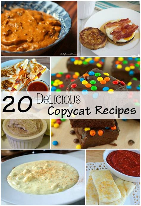 20 Delicious Copycat Recipes The Craftiest Couple Recipes