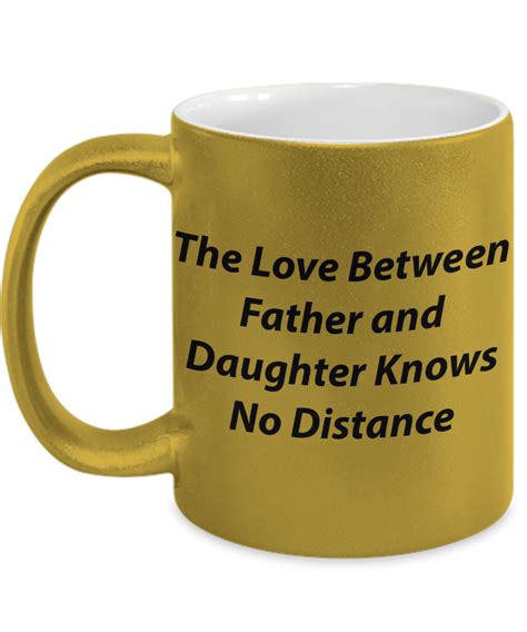 mug the love between father and daughter knows no distance 7hnv