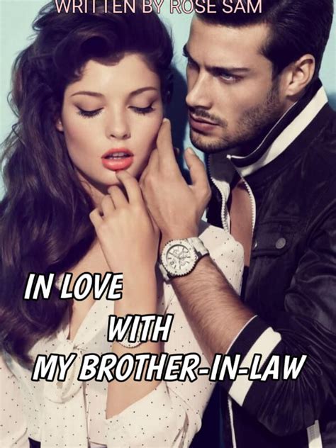 how to read in love with my brother in law novel completed step by step btmbeta