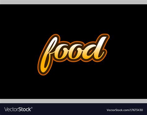 Food Word Text Banner Postcard Logo Icon Design Vector Image
