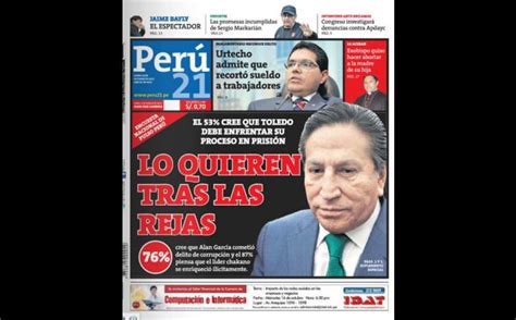 Portadas Así Informan Hoy Los Principales Diarios Peruanos