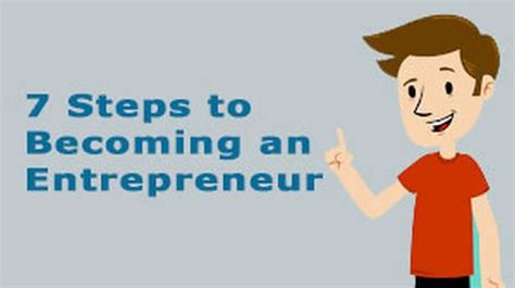 7 Steps To Becoming An Entrepreneur Entrepreneur Resource