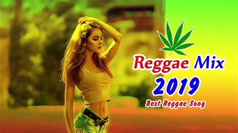 best reggae 2019 top remix popular reggae songs 2019اغاني اجنبية مشهورة youtube
