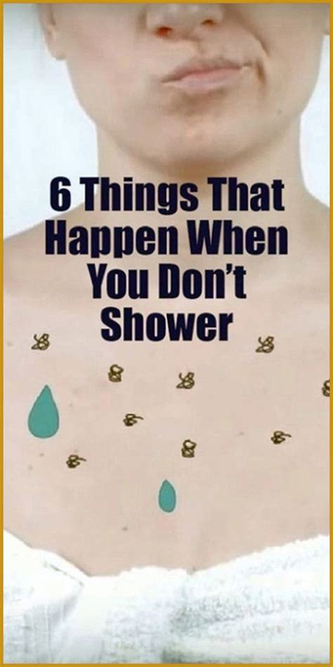6 Things That Happen When You Don T Shower Health And Fitness