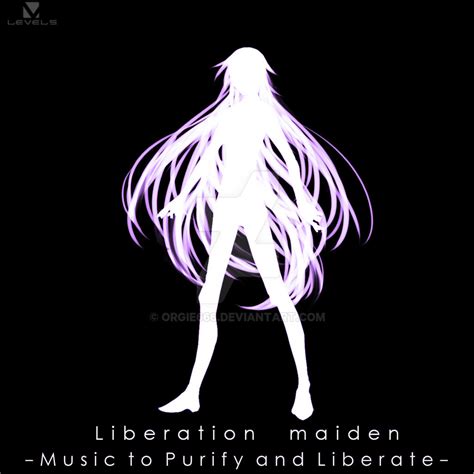 Liberation Maiden Music To Purify And Liberate By Orgie666 On Deviantart