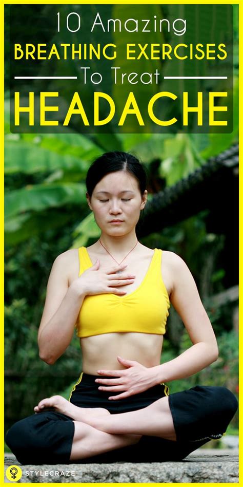 Exercise headaches don't happen to everyone, dr. 10 Amazing Breathing Exercises To Treat Headache | Yoga ...