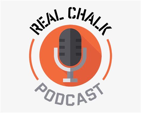 Welcome To The Real Chalk Podcast This Is The Official Podcast Png