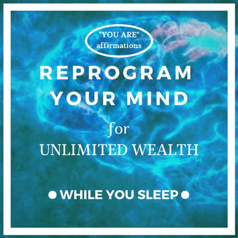 You Are Affirmations For Wealth While You Sleep Live The Life You Love