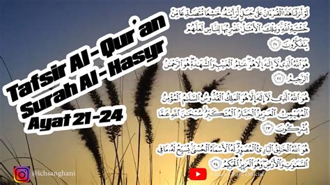 Ayat ini mengundang 70 000 malaikat. Tafsir surat Al-hasyr ayat 21-24 , apa pendapat para ...