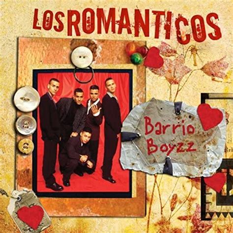 Los Romanticos Barrio Boyz Barrio Boyzz Digital Music