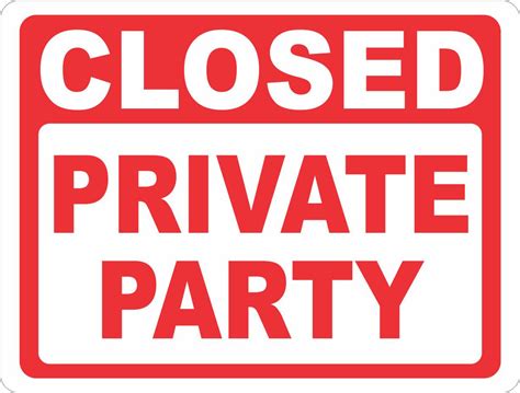 Closed Private Party Sign Signs By Salagraphics