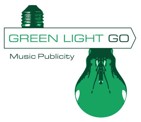 Green Light Go Publicity