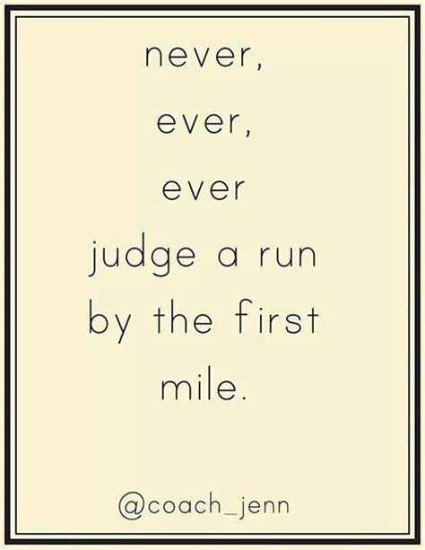 Running Matters 154 Never Ever Ever Judge A Run By The First Mile