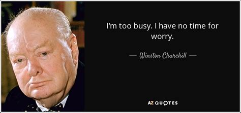 I m too busy too care about you funny mens tshirt, sarcastic mens tshirt, cool mens tshirt, rude mens tshirt. Winston Churchill quote: I'm too busy. I have no time for ...