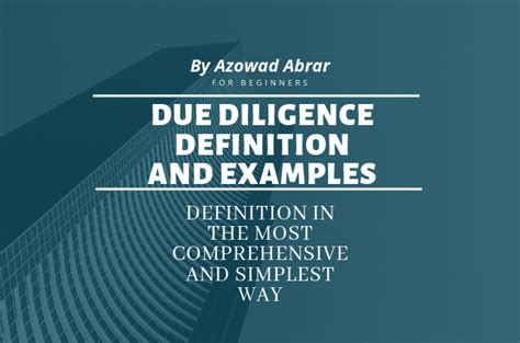 What Is Due Diligence Definition Examples Process