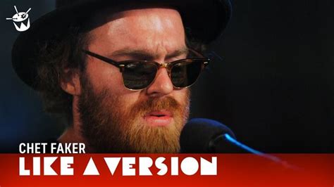 Chet Faker Covers Sonia Dada Lover You Dont Treat Me No Good For