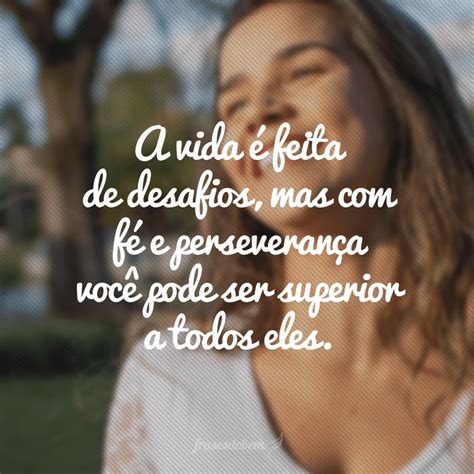 35 Frases De Desafio Para Te Impulsionar A Ser Cada Vez Melhor