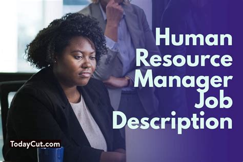 Human Resource Manager Job Description Dutiesskills Salary