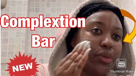 Complexionandeven Skin Tone Face Bar Facial Tutorial Samanthaaa Cabey