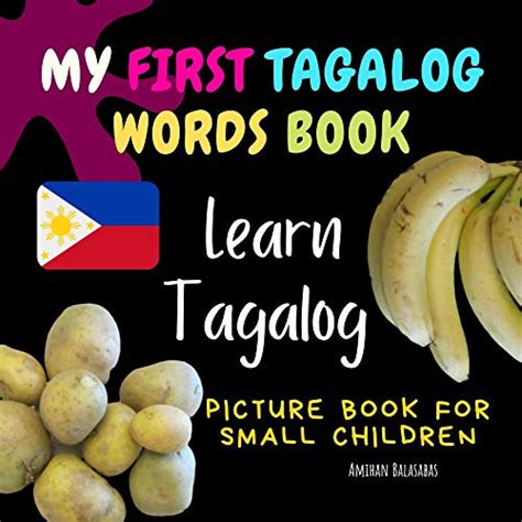 My First Tagalog Words Book Learn Tagalog Picture Book For Small