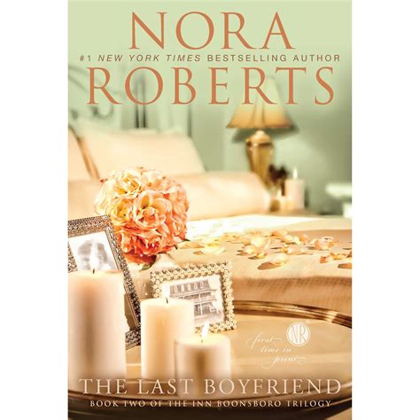 The Last Boyfriend Book 2 Inn Boonsboro Trilogy Nora Roberts مكتبة