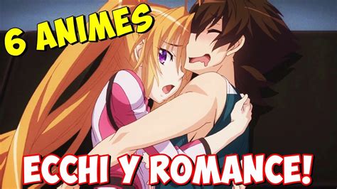 Animes Ecchi Y Romance Que Tienes Que Ver Animes Ecchis