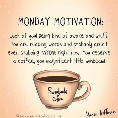 Sweatpants And Coffee On Twitter Coffee Quotes Monday Coffee Quotes