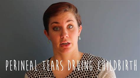 Experiencing A 2nd Or 3rd Degree Perineal Tear Youtube