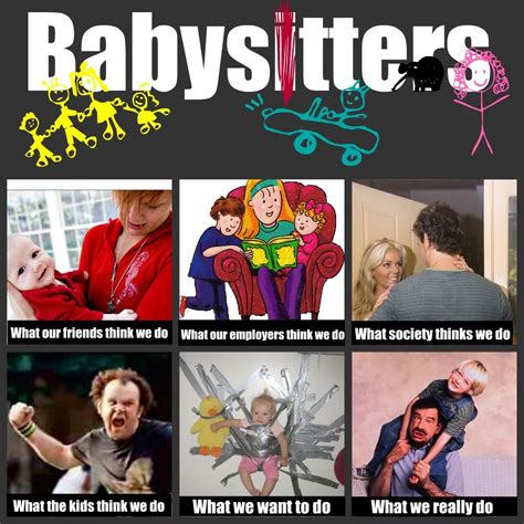 Babysitter S Meme Seriously Funny Babysitter Memes
