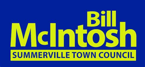 Bill Mcintosh For Town Council