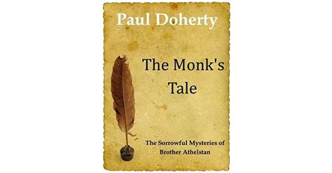 The Monks Tale By Paul Doherty