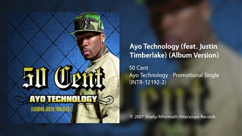 50 Cent Ayo Technology Feat Justin Timberlake Album Version