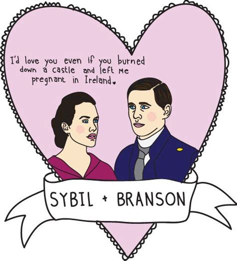 Sybil And Branson My Funny Valentine Valentine Day Cards Valentines