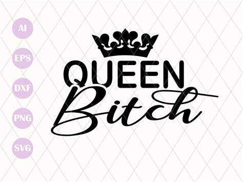 Queen Bitch Svg Cut File Bitch Svg Birthday Queen Svg Etsy Australia