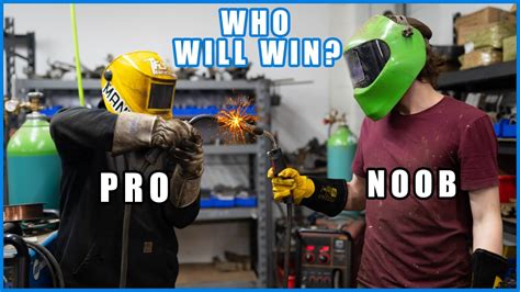 beginner vs pro welders youtube